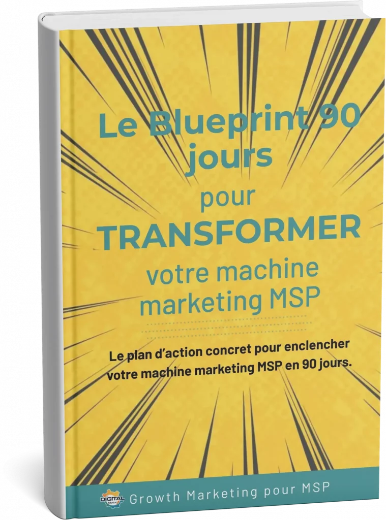 Blueprint 90 jours MSP