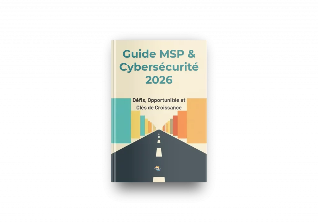 Guide MSP & Cybersécurité 2026